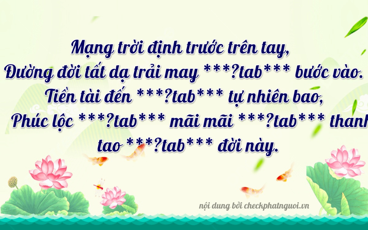 Bài thơ ý nghĩa cho <b>biển số 07847</b> tại website checkphatnguoi.vn