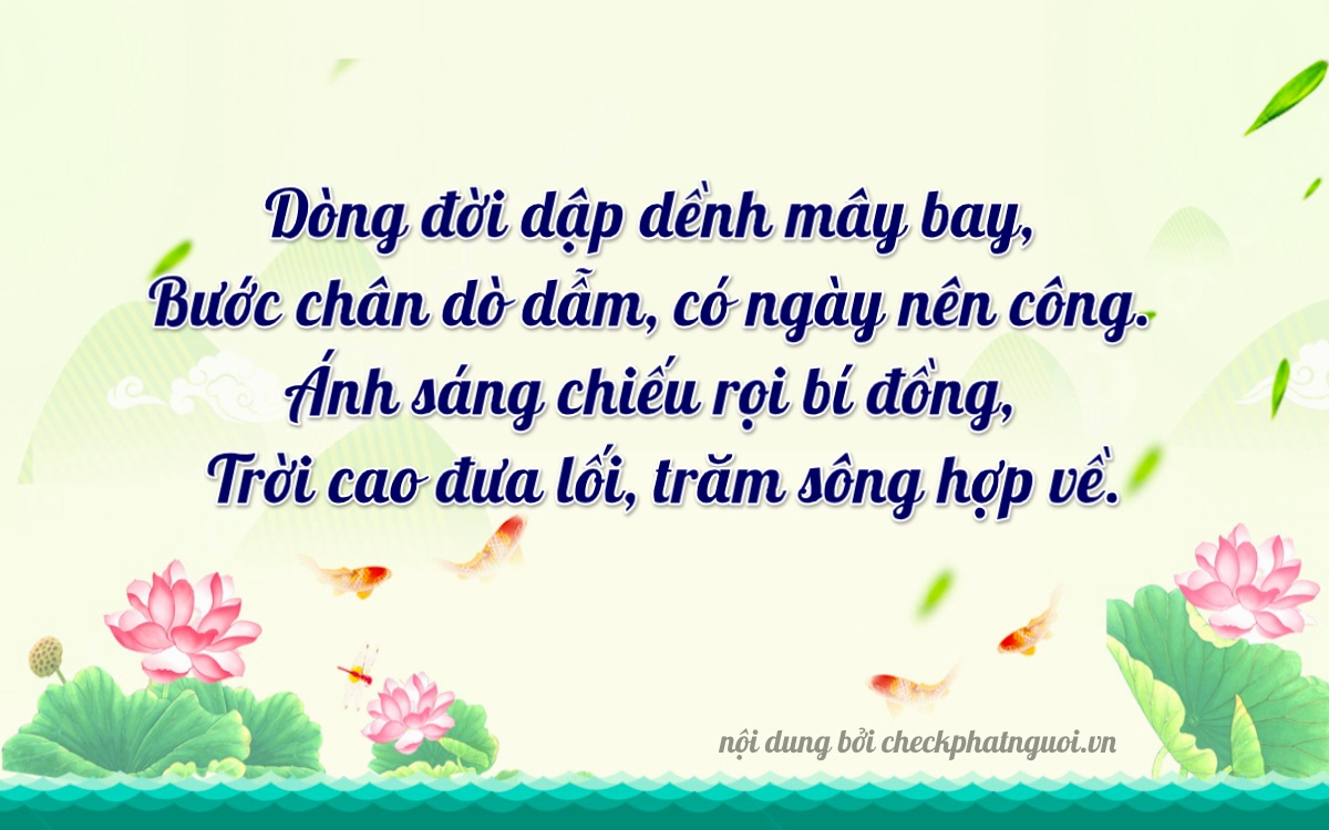 Bài thơ ý nghĩa cho <b>biển số 14A-11467</b> tại website checkphatnguoi.vn