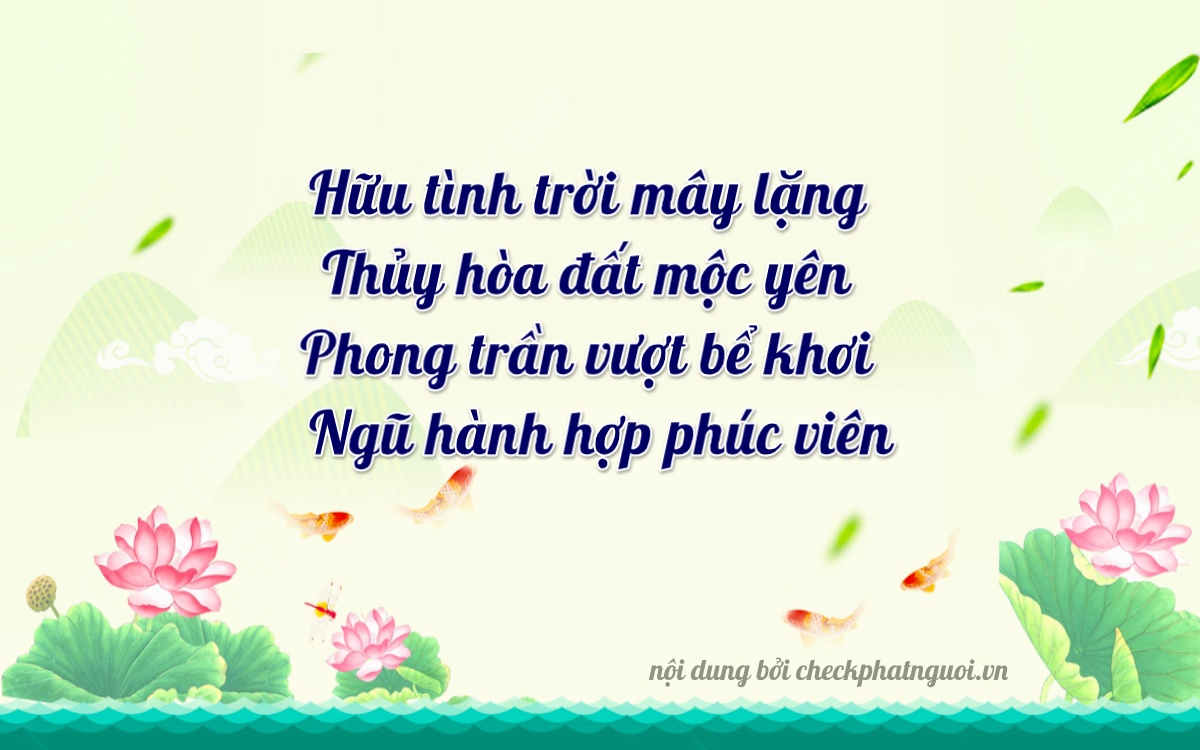 Bài thơ ý nghĩa cho <b>biển số 15234</b> tại website checkphatnguoi.vn