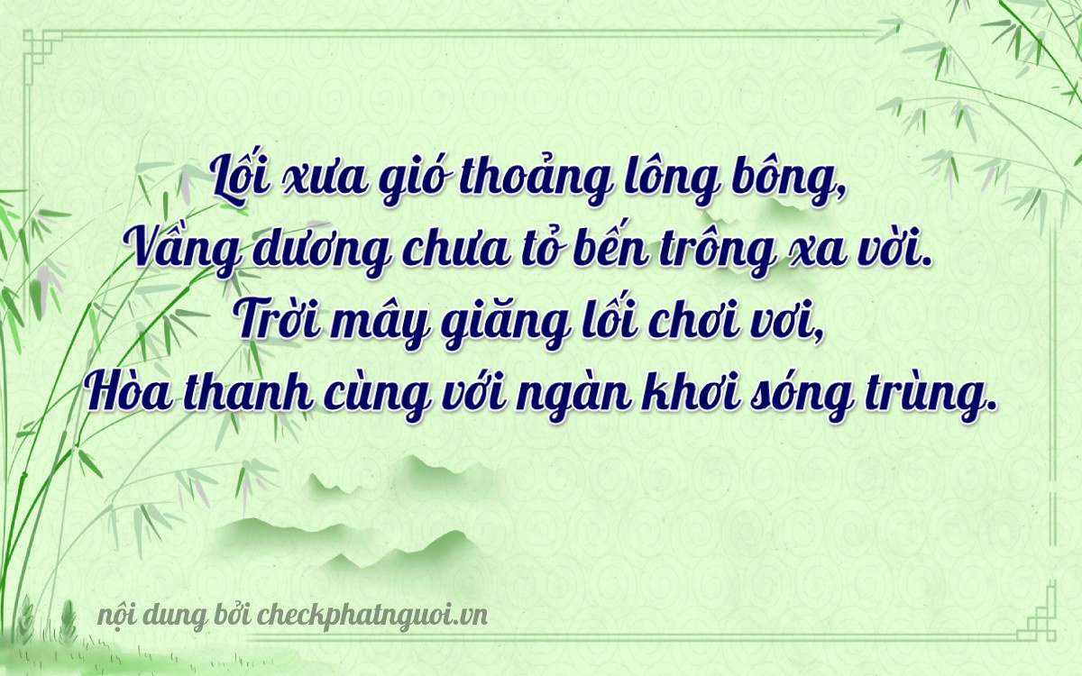 Bài thơ ý nghĩa cho <b>biển số 15A-11463</b> tại website checkphatnguoi.vn
