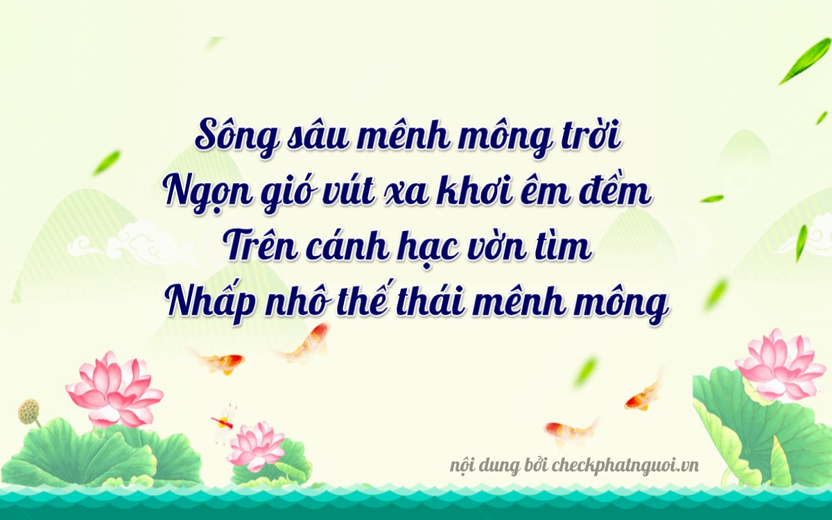 Bài thơ ý nghĩa cho <b>biển số 15A-34870</b> tại website checkphatnguoi.vn