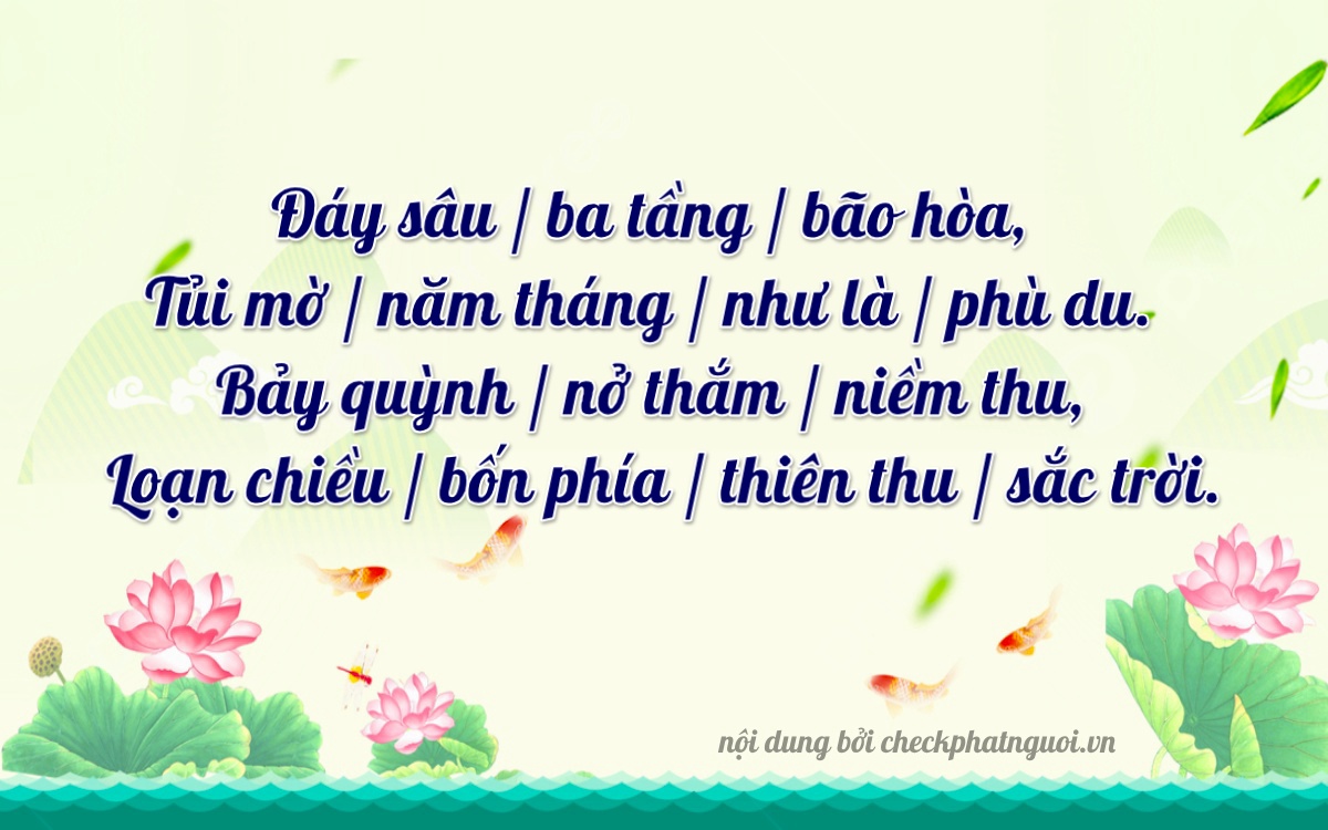 Bài thơ ý nghĩa cho <b>biển số 15A-35874</b> tại website checkphatnguoi.vn