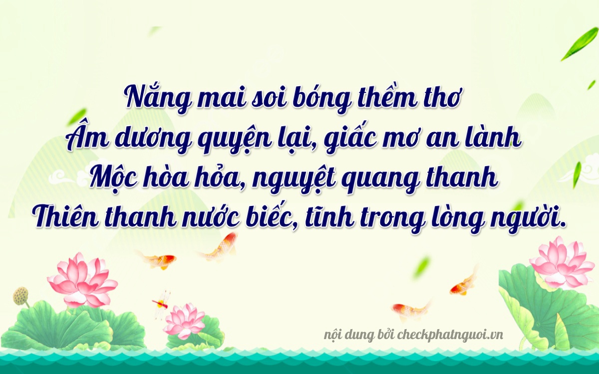 Bài thơ ý nghĩa cho <b>biển số 15A-41943</b> tại website checkphatnguoi.vn