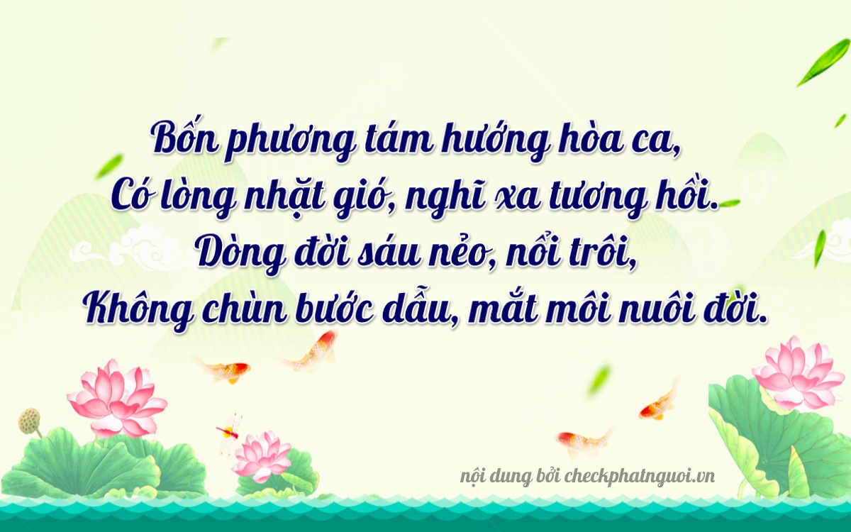 Bài thơ ý nghĩa cho <b>biển số 15A-48360</b> tại website checkphatnguoi.vn