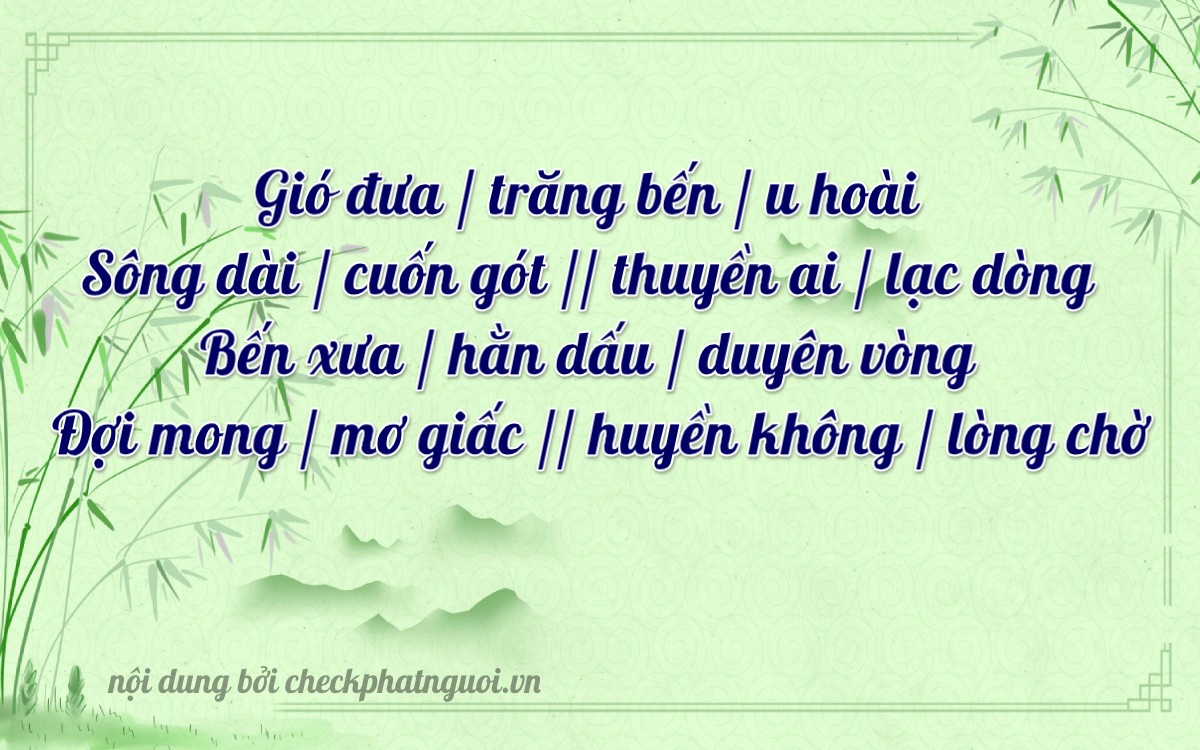 Bài thơ ý nghĩa cho <b>biển số 15A-56397</b> tại website checkphatnguoi.vn