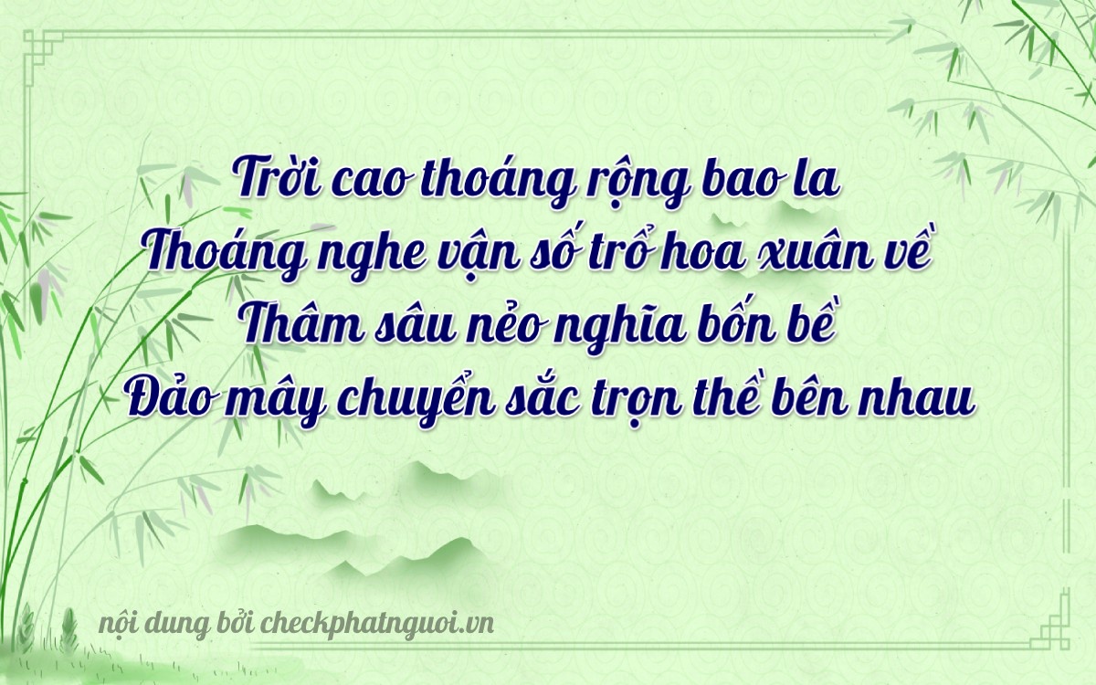 Bài thơ ý nghĩa cho <b>biển số 15A-70746</b> tại website checkphatnguoi.vn