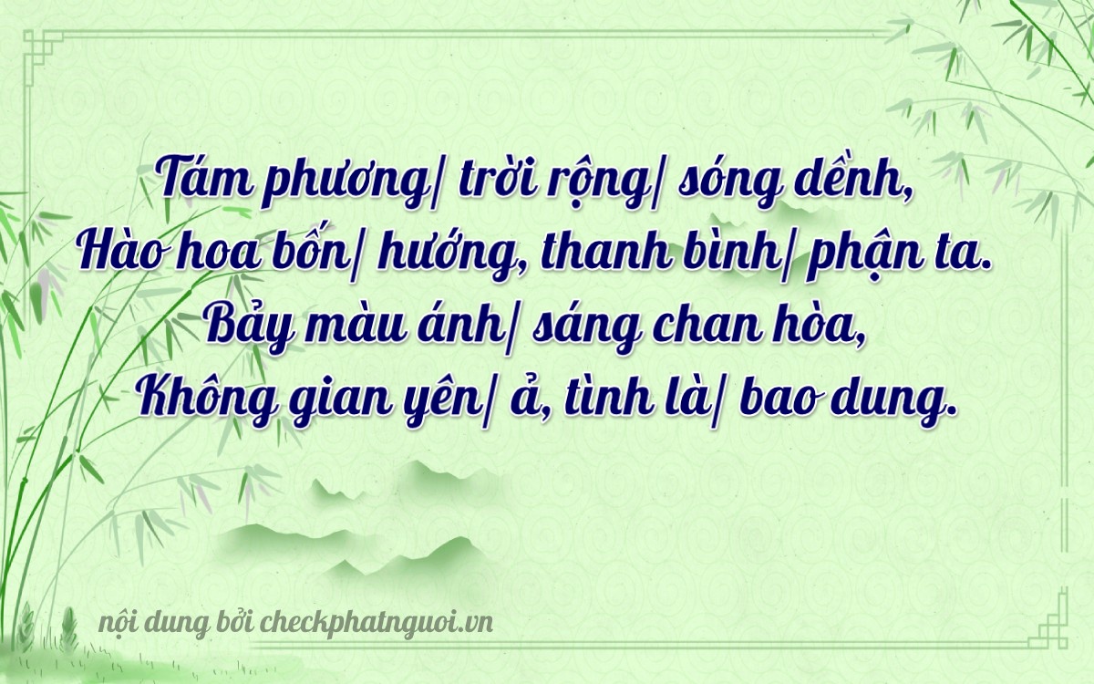 Bài thơ ý nghĩa cho <b>biển số 15AK-08470</b> tại website checkphatnguoi.vn