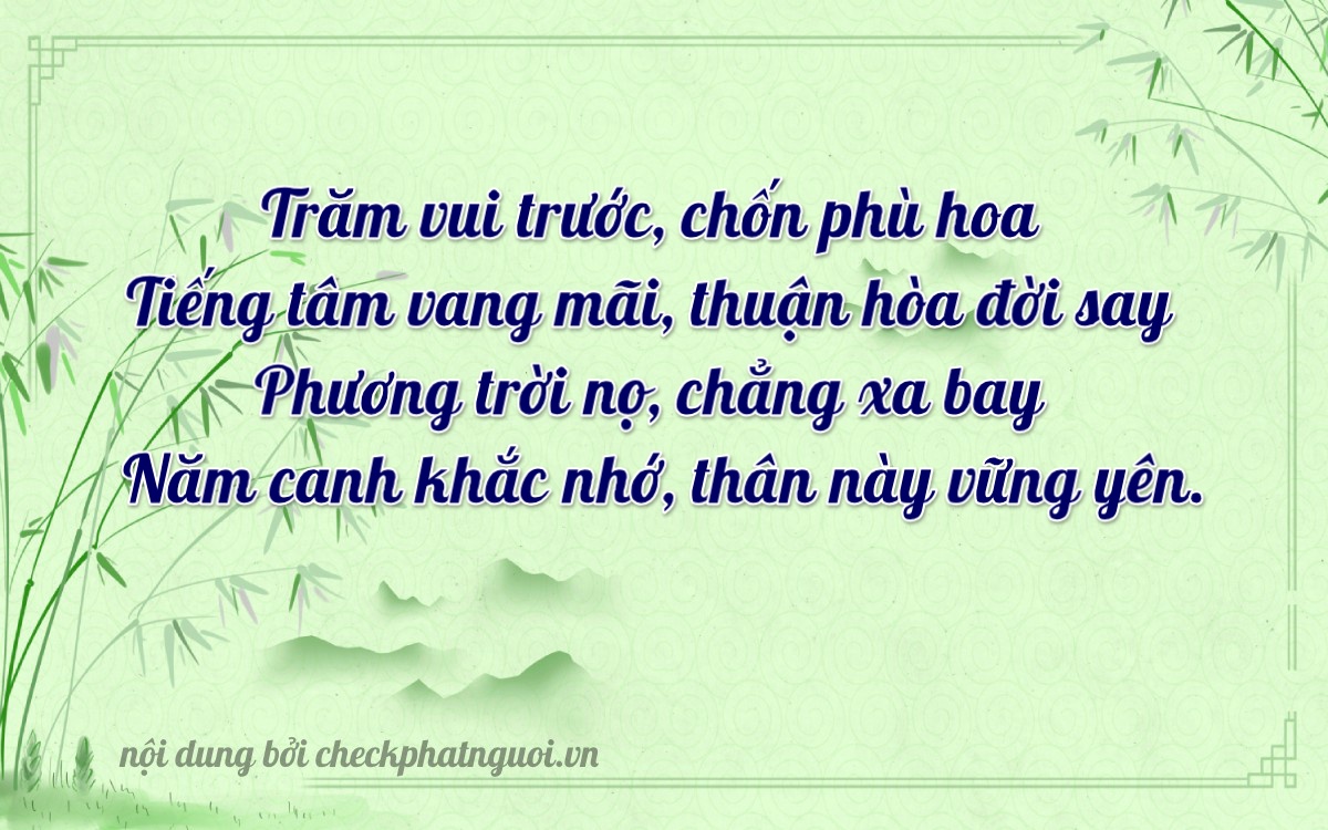 Bài thơ ý nghĩa cho <b>biển số 15AK-12456</b> tại website checkphatnguoi.vn