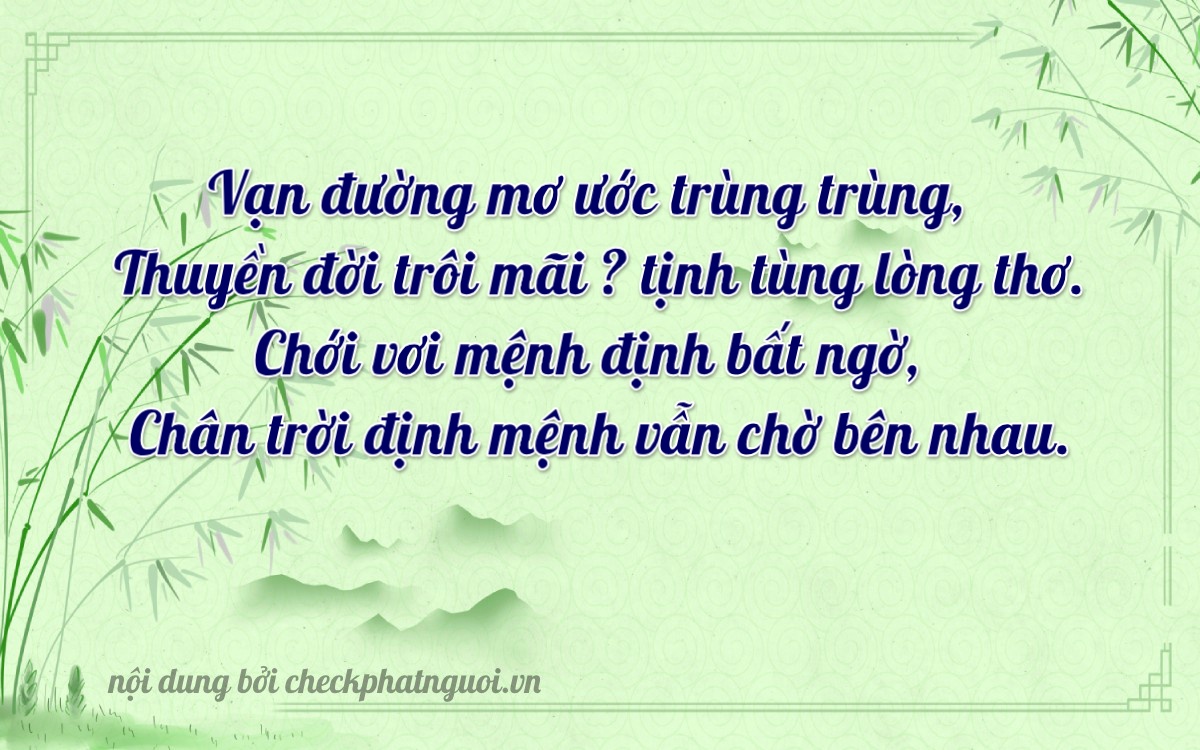 Bài thơ ý nghĩa cho <b>biển số 15AN-07267</b> tại website checkphatnguoi.vn