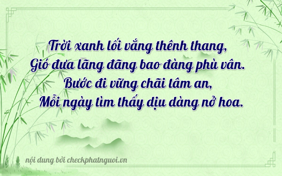 Bài thơ ý nghĩa cho <b>biển số 15AN-07343</b> tại website checkphatnguoi.vn