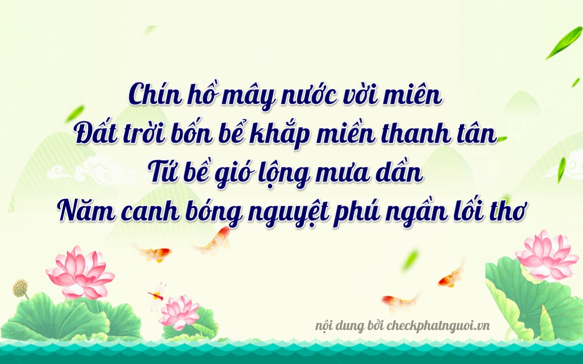Bài thơ ý nghĩa cho <b>biển số 15B4-09454</b> tại website checkphatnguoi.vn