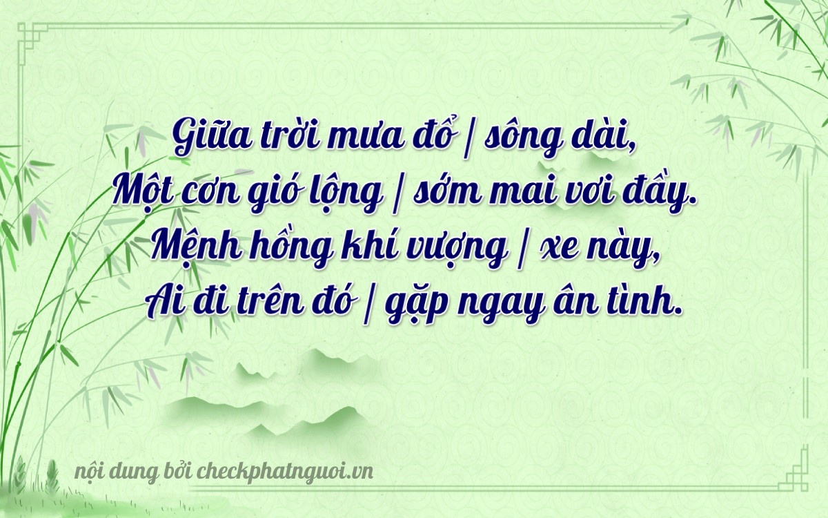 Bài thơ ý nghĩa cho <b>biển số 15B4-32904</b> tại website checkphatnguoi.vn