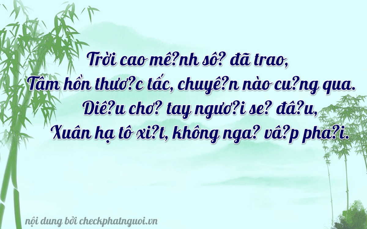 Bài thơ ý nghĩa cho <b>biển số 17A1-01312</b> tại website checkphatnguoi.vn