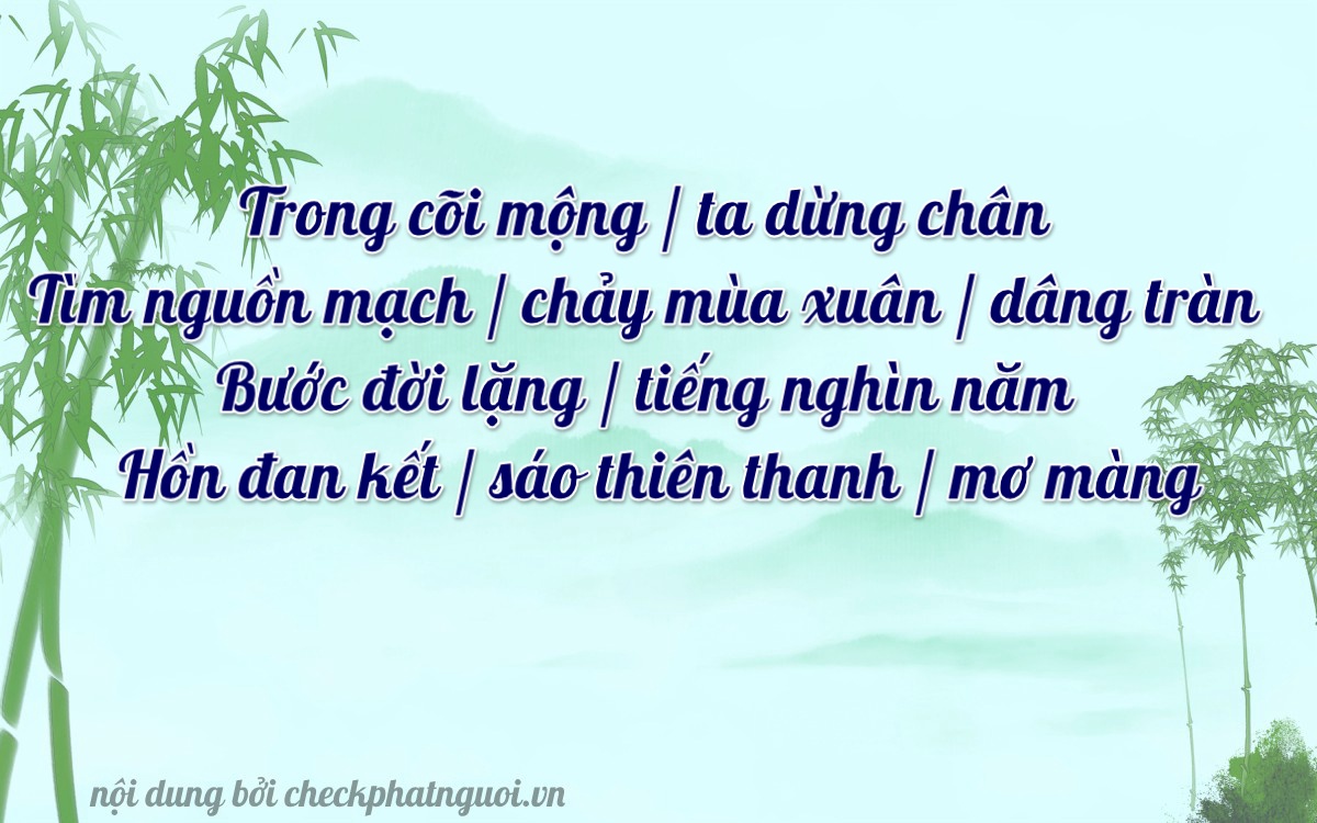Bài thơ ý nghĩa cho <b>biển số 17A-34758</b> tại website checkphatnguoi.vn