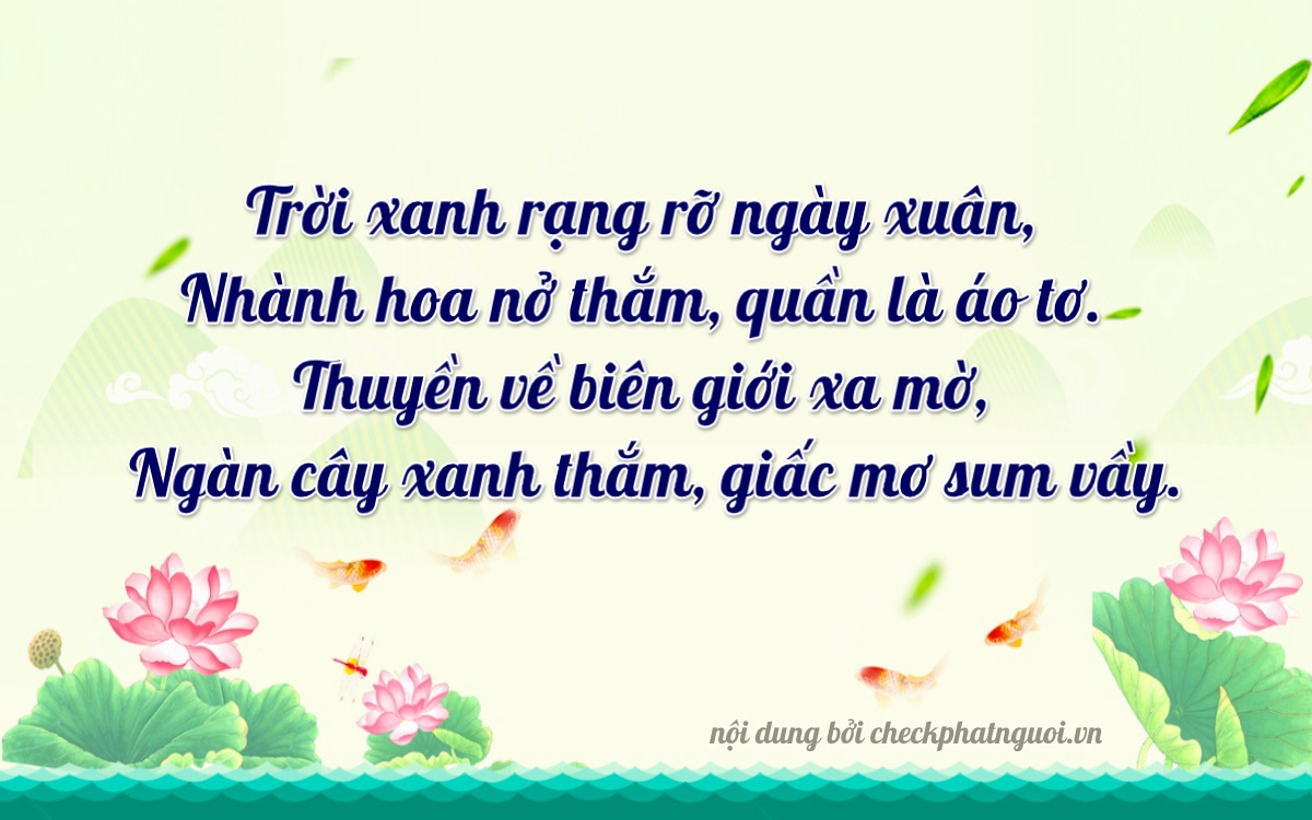 Bài thơ ý nghĩa cho <b>biển số 17A-60734</b> tại website checkphatnguoi.vn