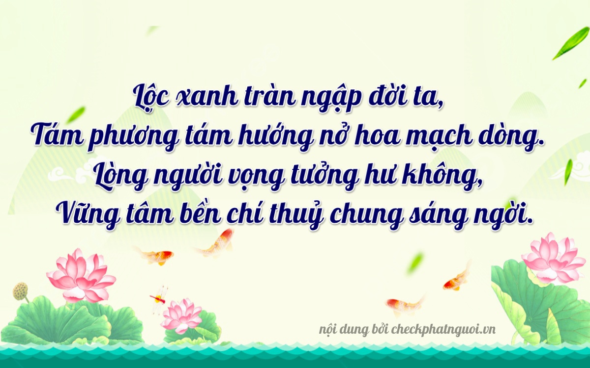 Bài thơ ý nghĩa cho <b>biển số 17AA-63580</b> tại website checkphatnguoi.vn
