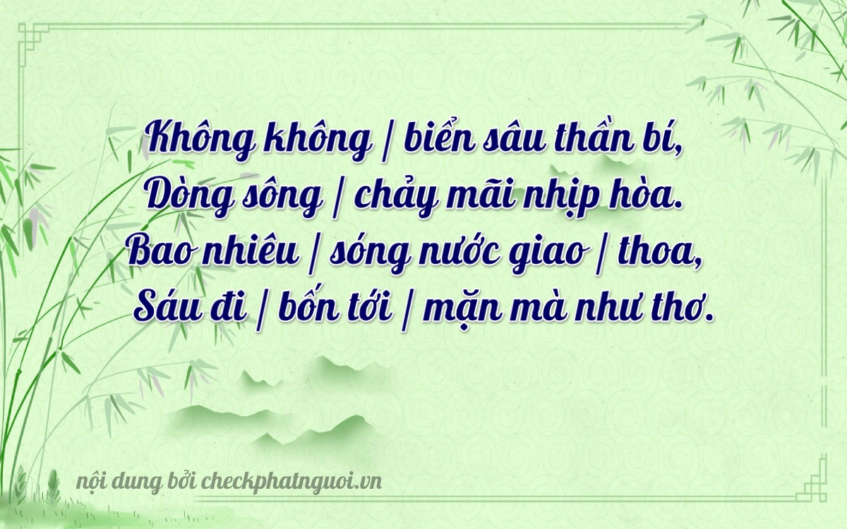 Bài thơ ý nghĩa cho <b>biển số 17AC-00064</b> tại website checkphatnguoi.vn