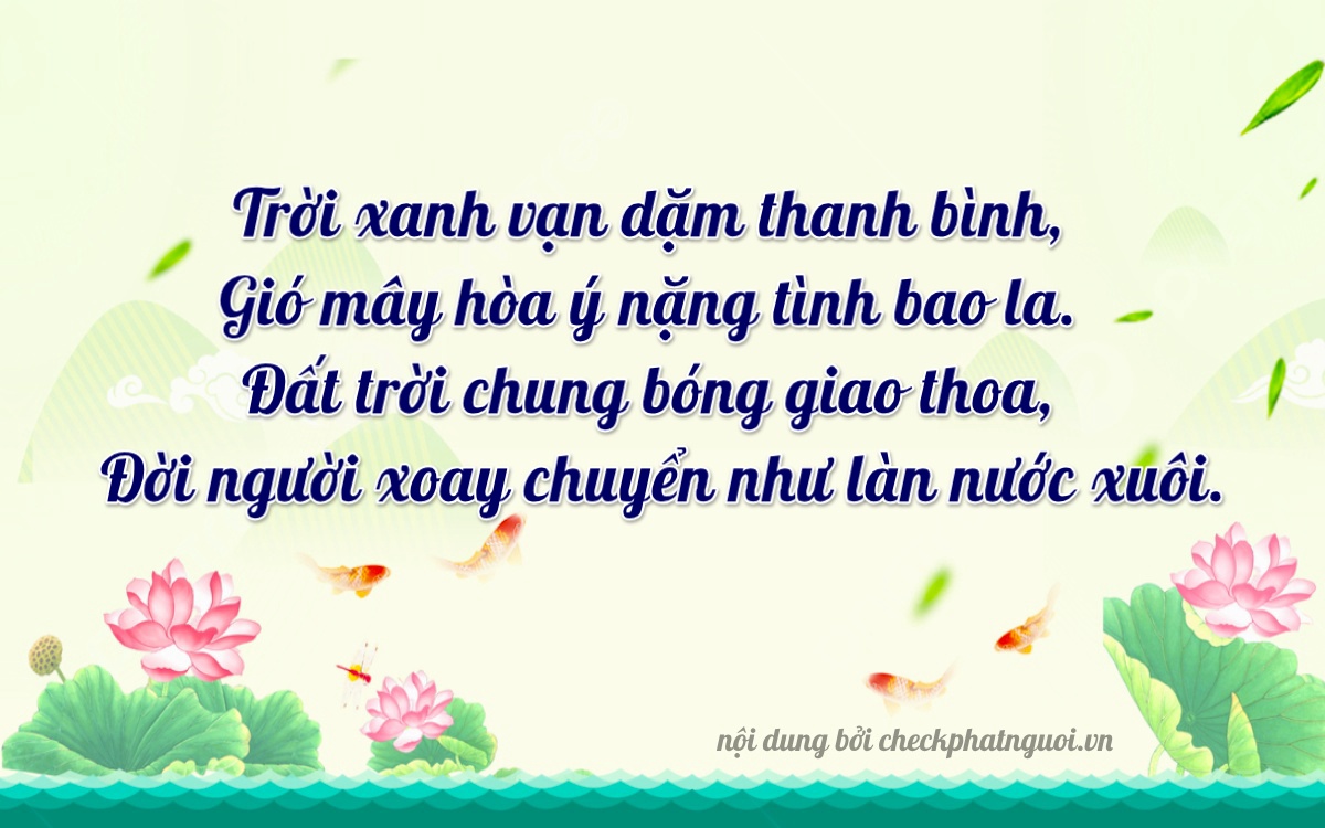 Bài thơ ý nghĩa cho <b>biển số 17AL-03317</b> tại website checkphatnguoi.vn