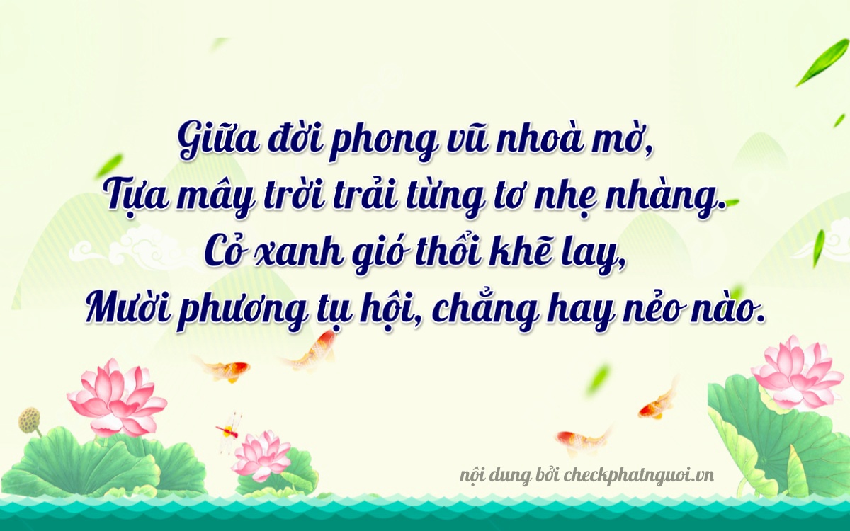 Bài thơ ý nghĩa cho <b>biển số 18A-31687</b> tại website checkphatnguoi.vn