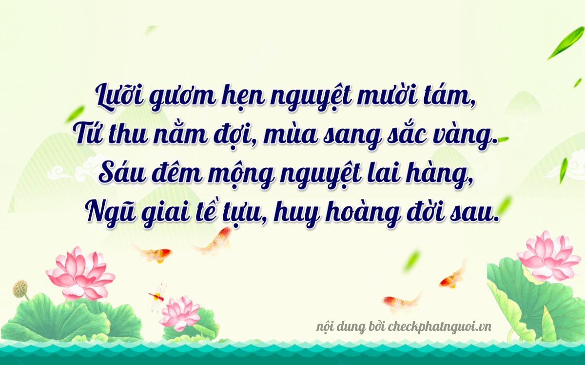 Bài thơ ý nghĩa cho <b>biển số 18A-42746</b> tại website checkphatnguoi.vn