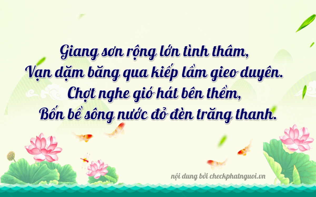 Bài thơ ý nghĩa cho <b>biển số 18B1-62749</b> tại website checkphatnguoi.vn