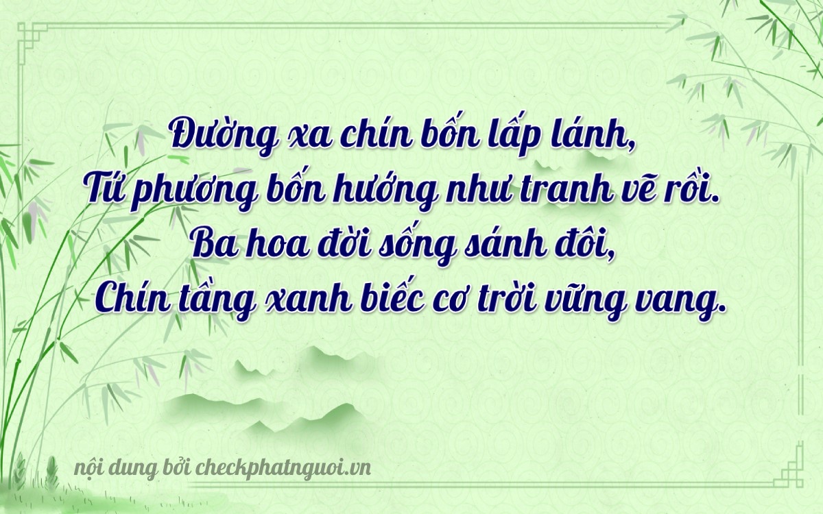 Bài thơ ý nghĩa cho <b>biển số 18B1-94439</b> tại website checkphatnguoi.vn