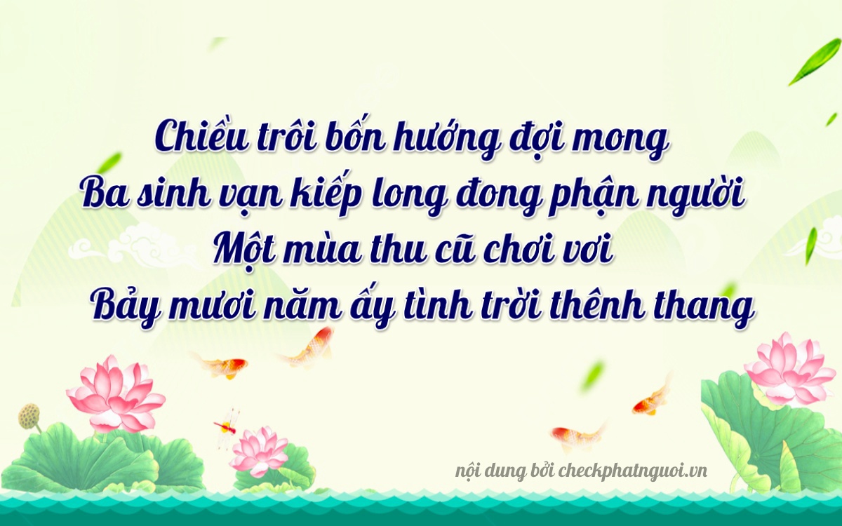 Bài thơ ý nghĩa cho <b>biển số 18C1-43171</b> tại website checkphatnguoi.vn