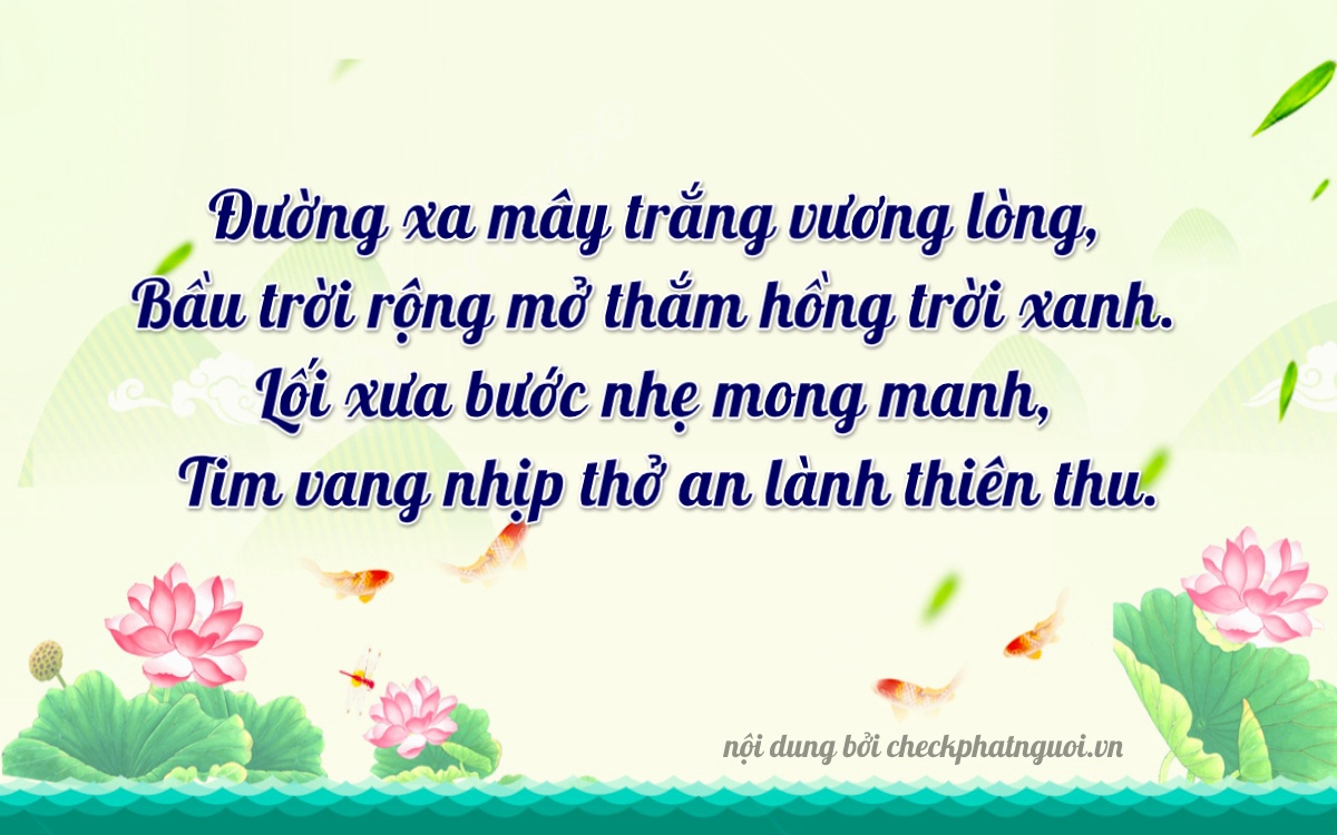 Bài thơ ý nghĩa cho <b>biển số 18K1-56239</b> tại website checkphatnguoi.vn