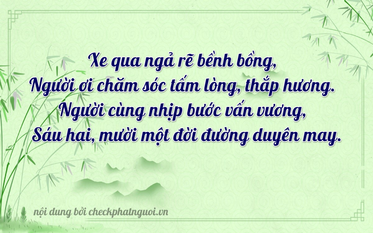 Bài thơ ý nghĩa cho <b>biển số 19A-62011</b> tại website checkphatnguoi.vn