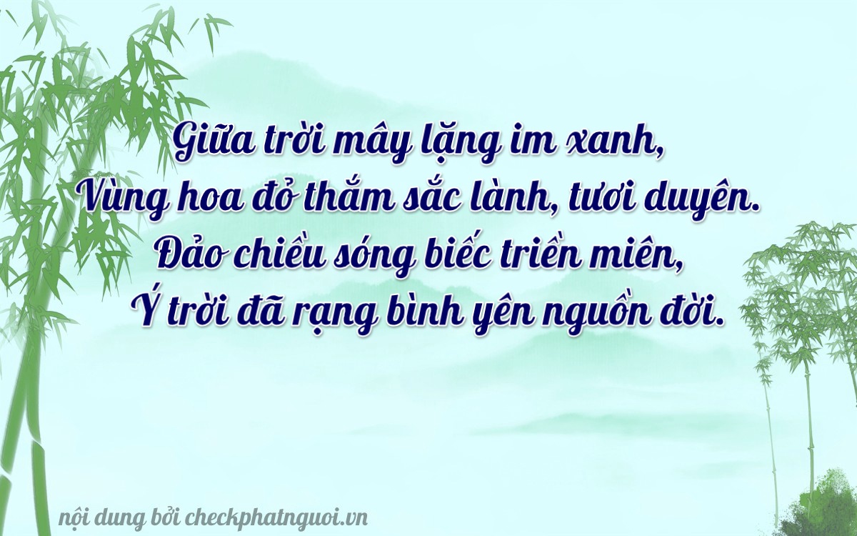 Bài thơ ý nghĩa cho <b>biển số 20A-58651</b> tại website checkphatnguoi.vn