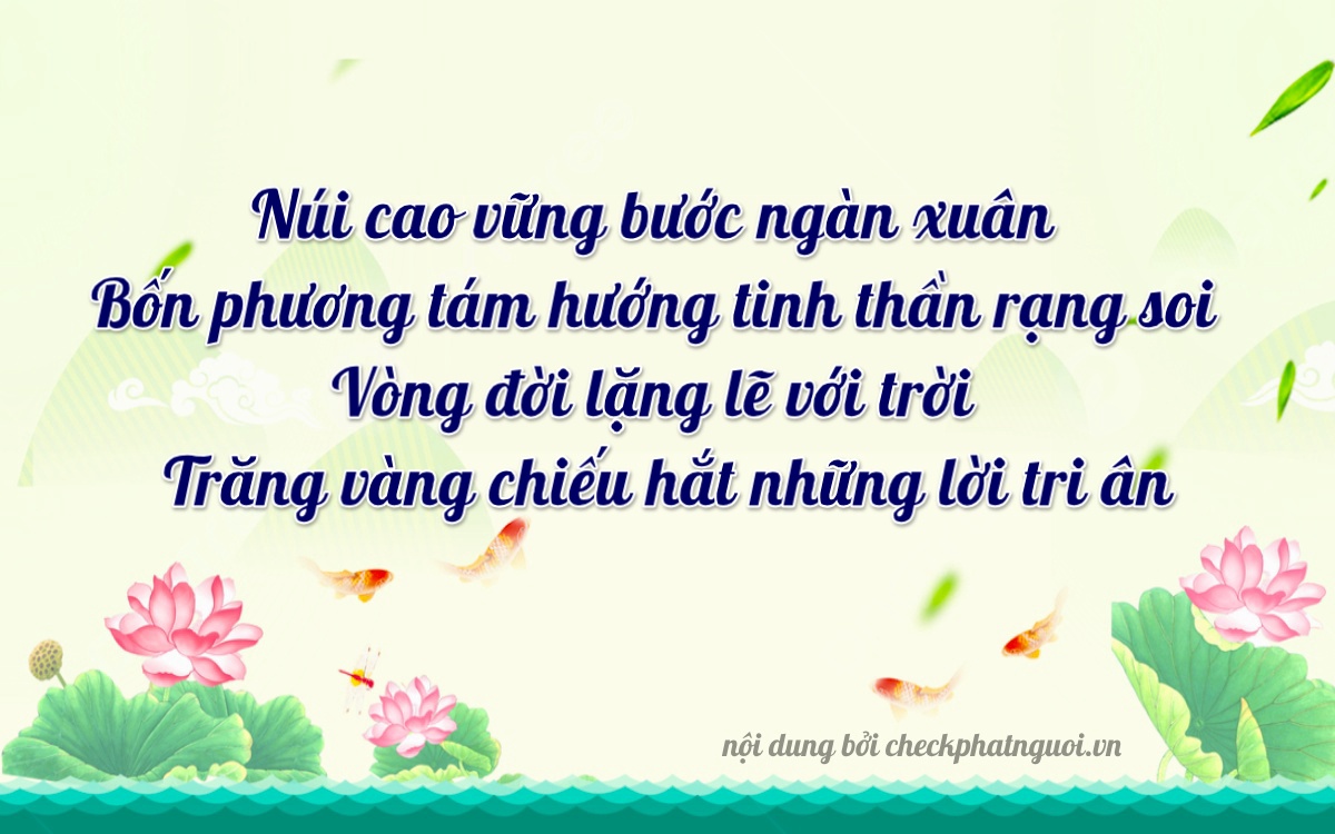 Bài thơ ý nghĩa cho <b>biển số 20A-84462</b> tại website checkphatnguoi.vn