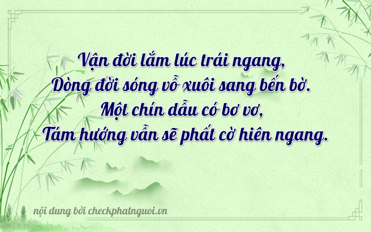 Bài thơ ý nghĩa cho <b>biển số 20A-91898</b> tại website checkphatnguoi.vn