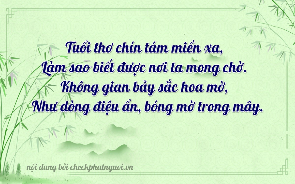 Bài thơ ý nghĩa cho <b>biển số 20A-98017</b> tại website checkphatnguoi.vn