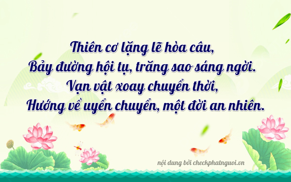 Bài thơ ý nghĩa cho <b>biển số 20AF-07606</b> tại website checkphatnguoi.vn