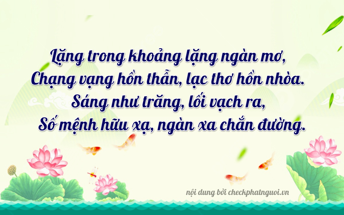 Bài thơ ý nghĩa cho <b>biển số 30A-92268</b> tại website checkphatnguoi.vn