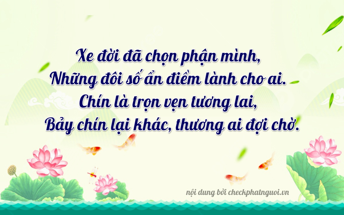 Bài thơ ý nghĩa cho <b>biển số 30G-93978</b> tại website checkphatnguoi.vn