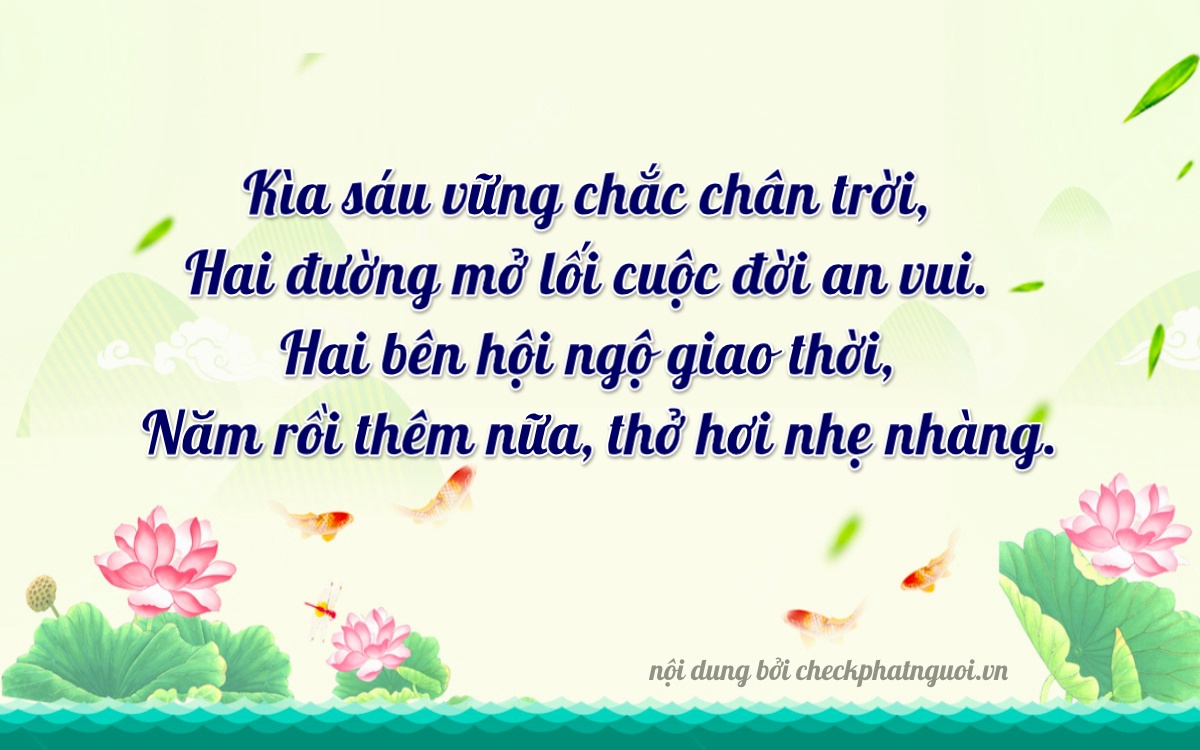 Bài thơ ý nghĩa cho <b>biển số 35A-6225</b> tại website checkphatnguoi.vn