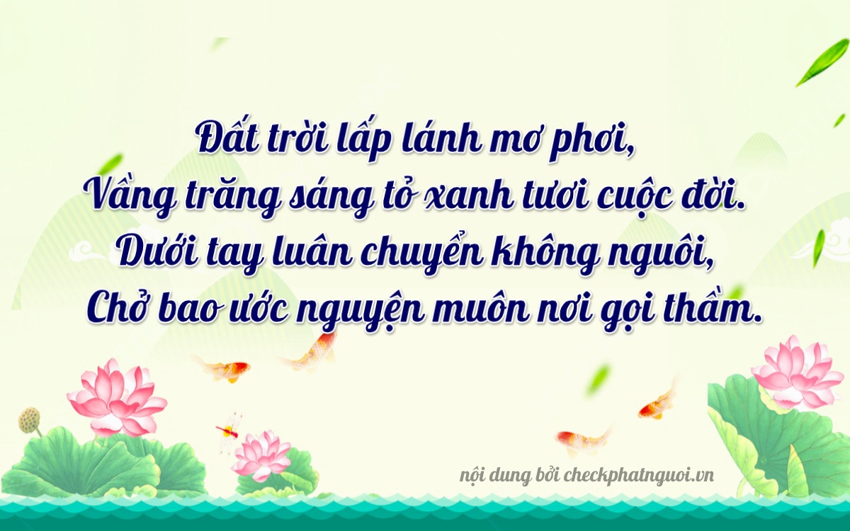 Bài thơ ý nghĩa cho <b>biển số 36A-47506</b> tại website checkphatnguoi.vn