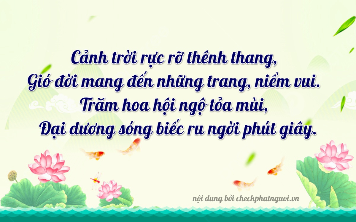 Bài thơ ý nghĩa cho <b>biển số 36A-65569</b> tại website checkphatnguoi.vn