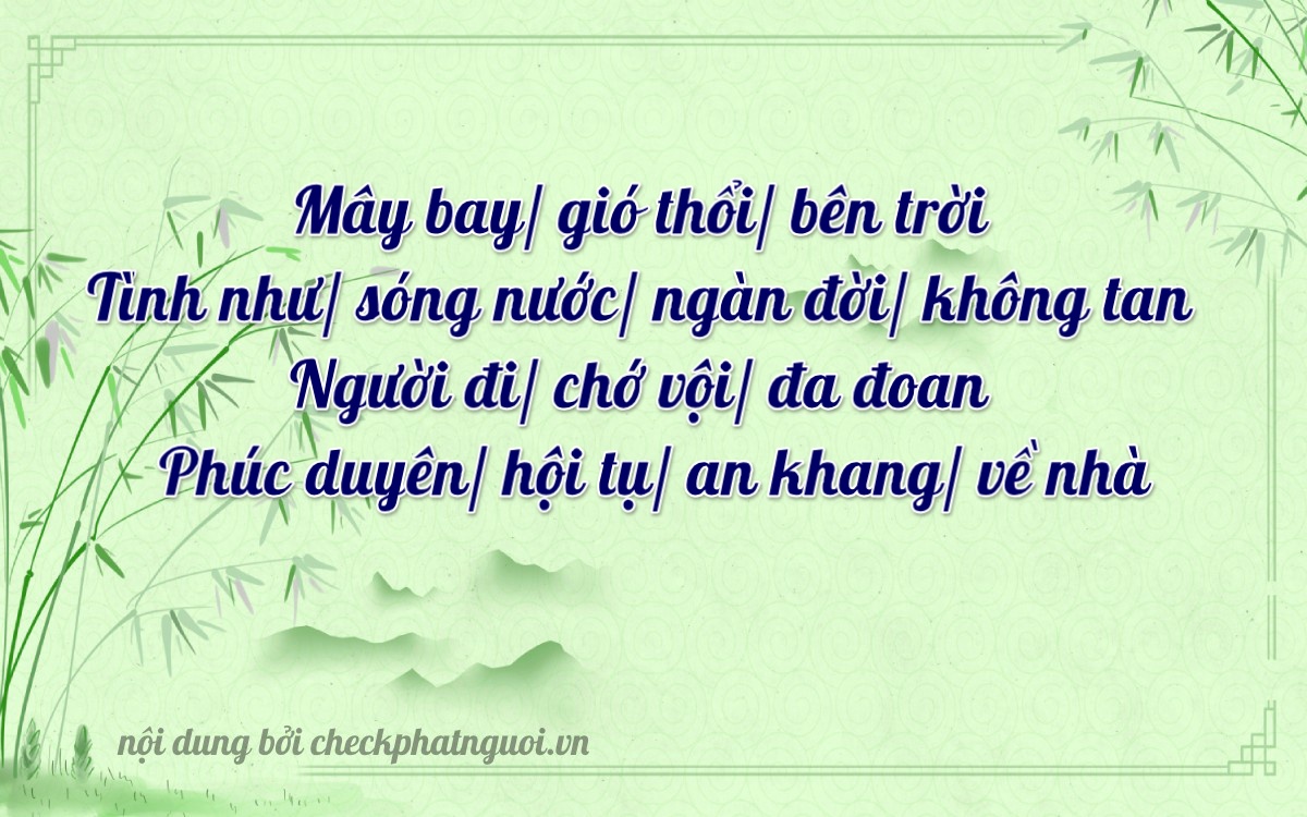 Bài thơ ý nghĩa cho <b>biển số 36A-78667</b> tại website checkphatnguoi.vn