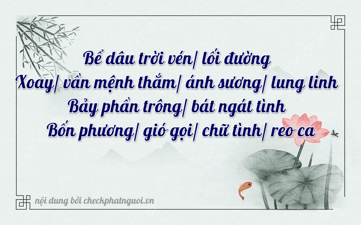 Bài thơ ý nghĩa cho <b>biển số 36B6-06407</b> tại website checkphatnguoi.vn