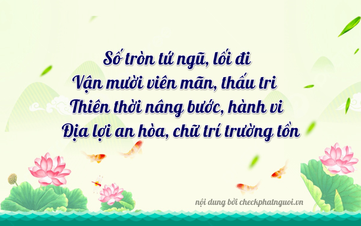 Bài thơ ý nghĩa cho <b>biển số 36B8-99990</b> tại website checkphatnguoi.vn