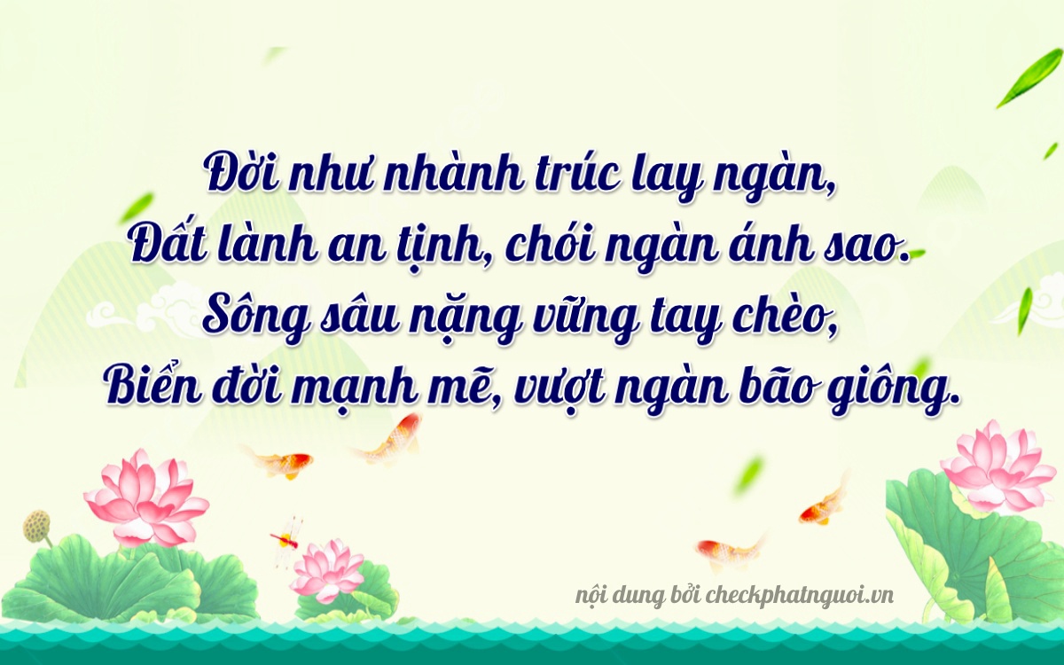 Bài thơ ý nghĩa cho <b>biển số 37A-21468</b> tại website checkphatnguoi.vn