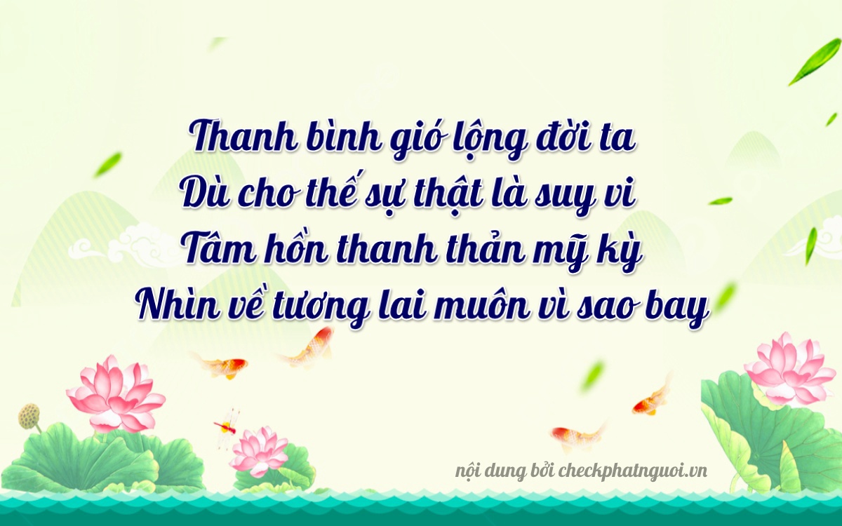 Bài thơ ý nghĩa cho <b>biển số 37K-43118</b> tại website checkphatnguoi.vn