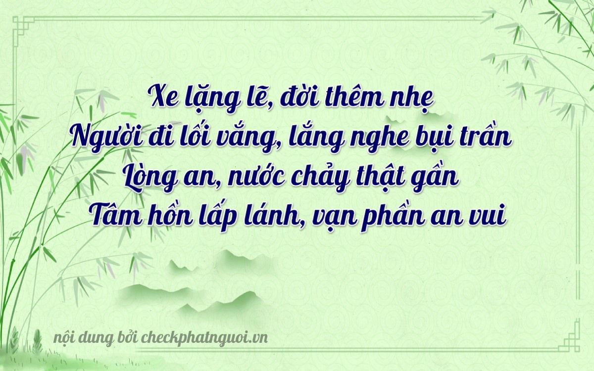 Bài thơ ý nghĩa cho <b>biển số 38A-13470</b> tại website checkphatnguoi.vn