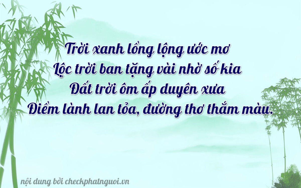 Bài thơ ý nghĩa cho <b>biển số 45167</b> tại website checkphatnguoi.vn
