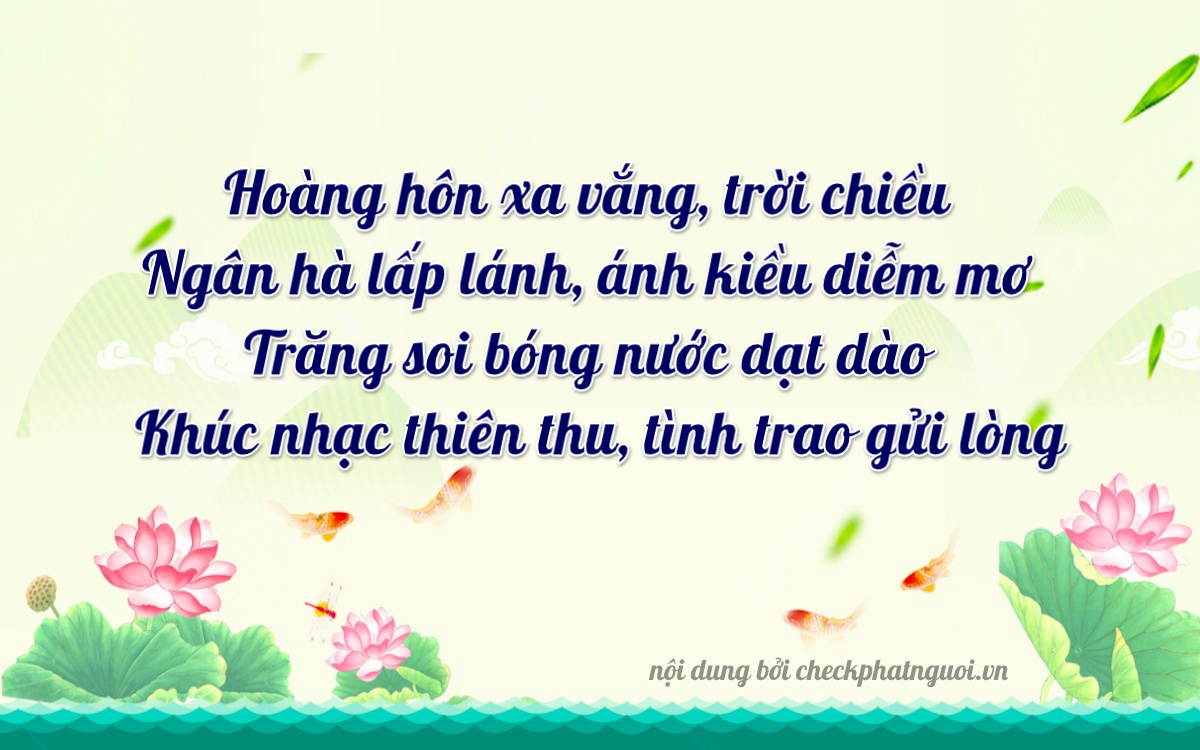 Bài thơ ý nghĩa cho <b>biển số 47A-25924</b> tại website checkphatnguoi.vn