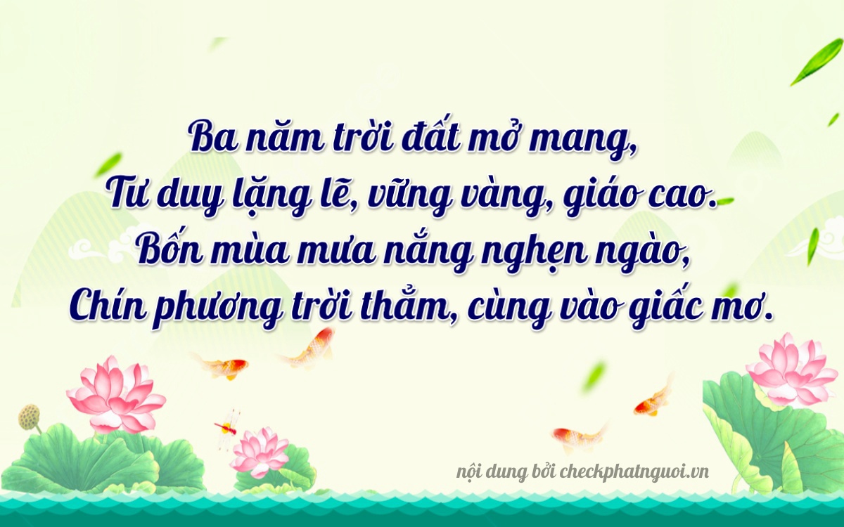 Bài thơ ý nghĩa cho <b>biển số 47A-34591</b> tại website checkphatnguoi.vn