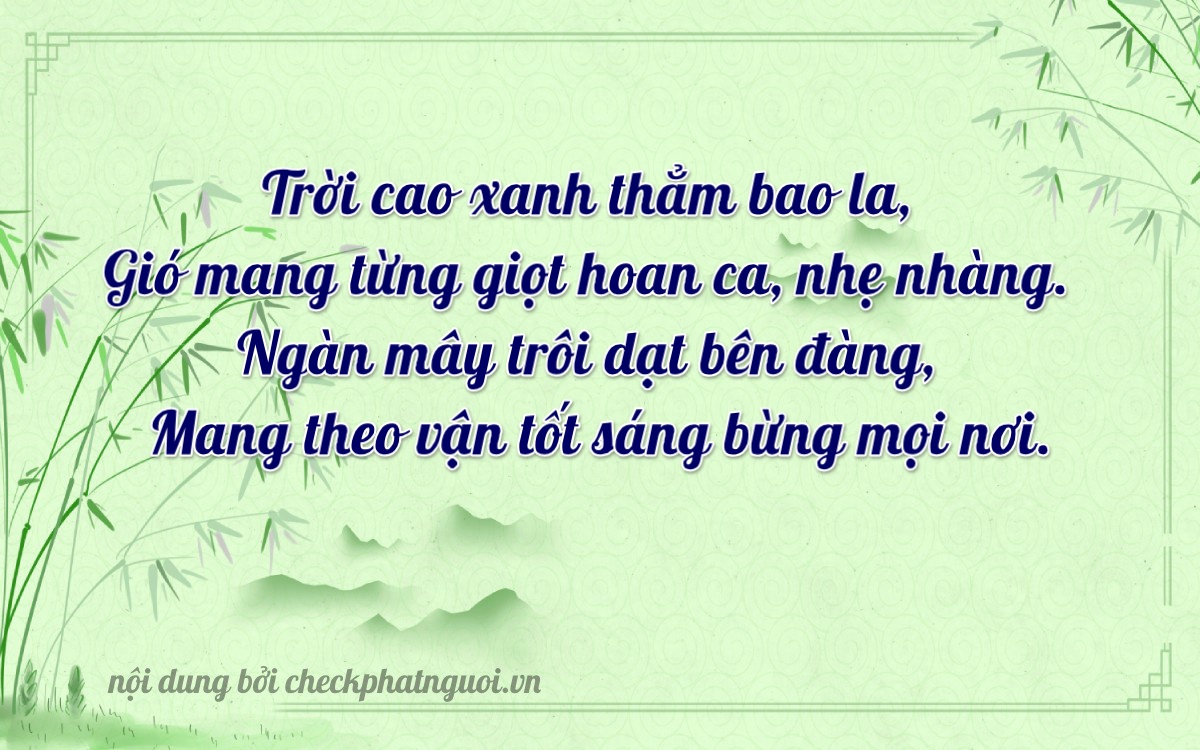 Bài thơ ý nghĩa cho <b>biển số 47A-81800</b> tại website checkphatnguoi.vn