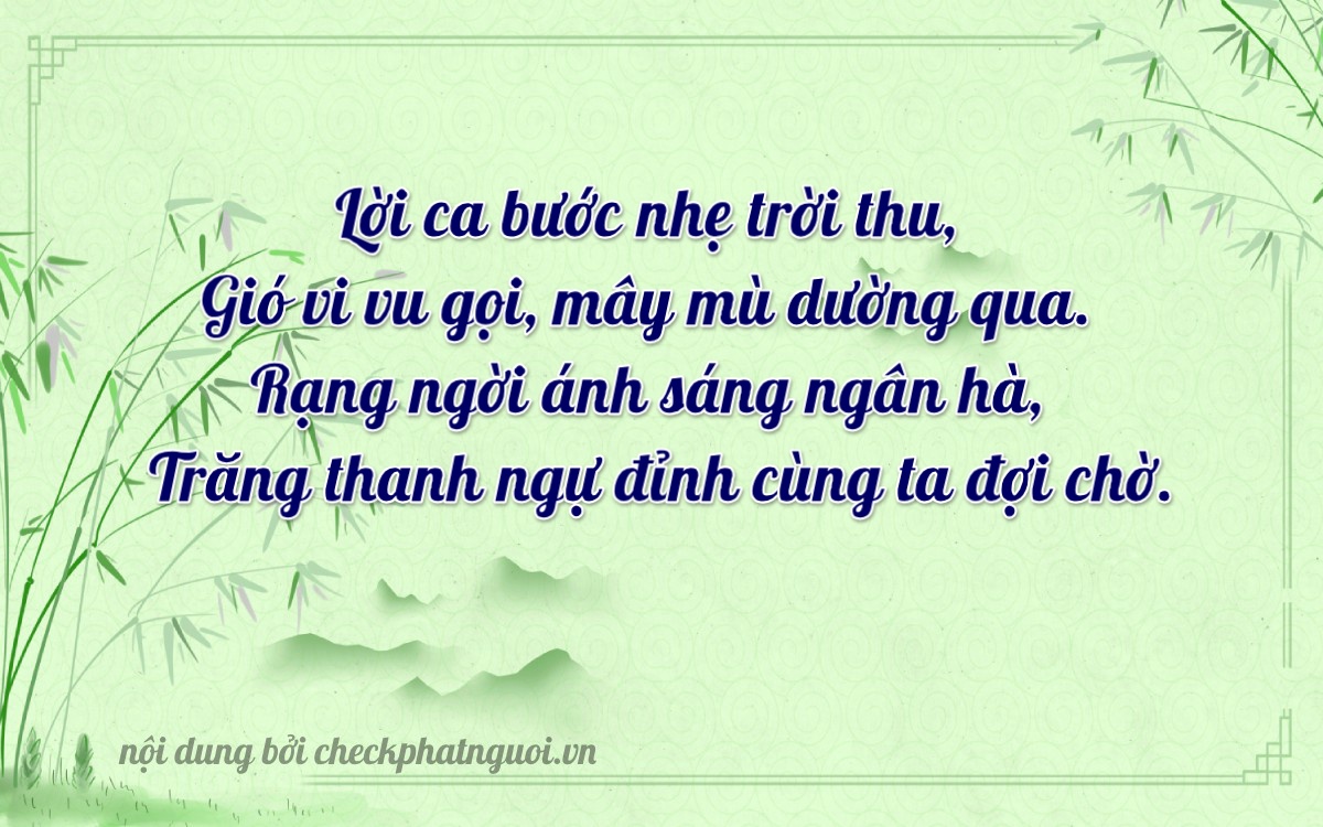 Bài thơ ý nghĩa cho <b>biển số 47A-86991</b> tại website checkphatnguoi.vn